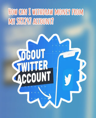 How to logout sky247 account